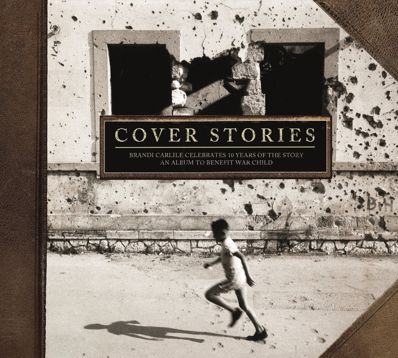 Various Artists - Cover Stories: Brandi Carlile Celebrates 10 Years of the Story CD