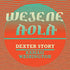 Dexter Story - Wejene Aloa (feat. Kamasi Washington) 7"