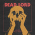 Dead Lord - Heads Held High CD