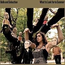 Belle & Sebastian - What To Look For In Summer 2LP