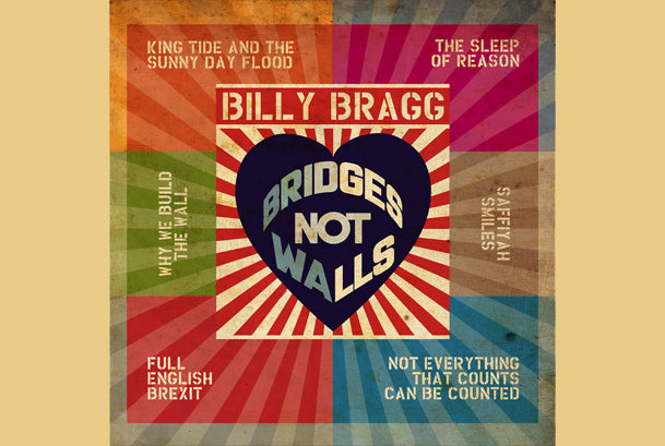 Billy Bragg - Bridges Not Walls CD