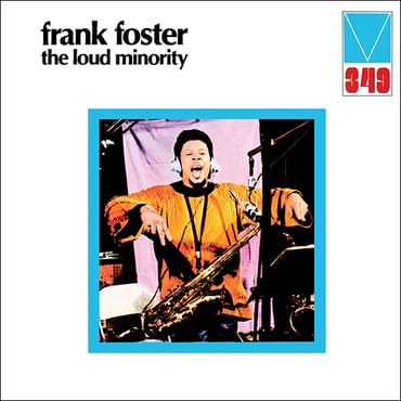 Frank Foster ‎– The Loud Minority RSD 2021 LP