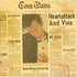 Tom waits heart attack and vine
