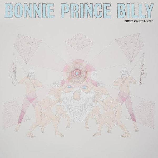 Bonnie 'Prince' Billy - Best Troubador 2LP