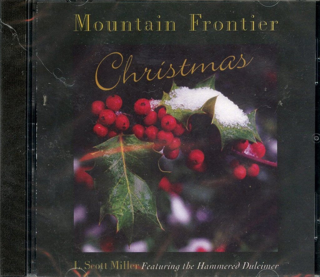 L. Scott Miller & Jim Wood - Mountain Frontier Christmas CD