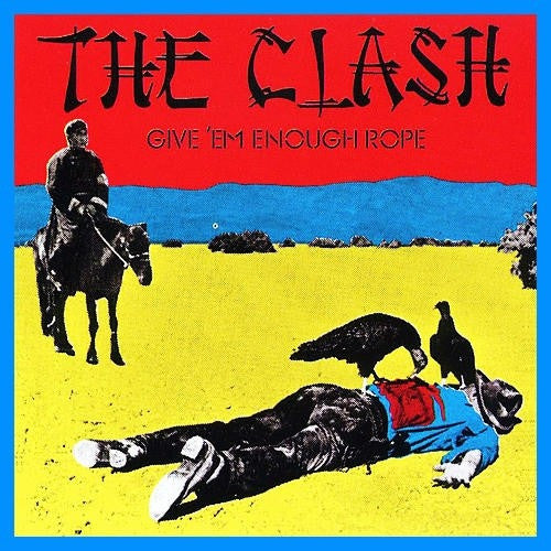 Clash - Give Em Enough Rope LP