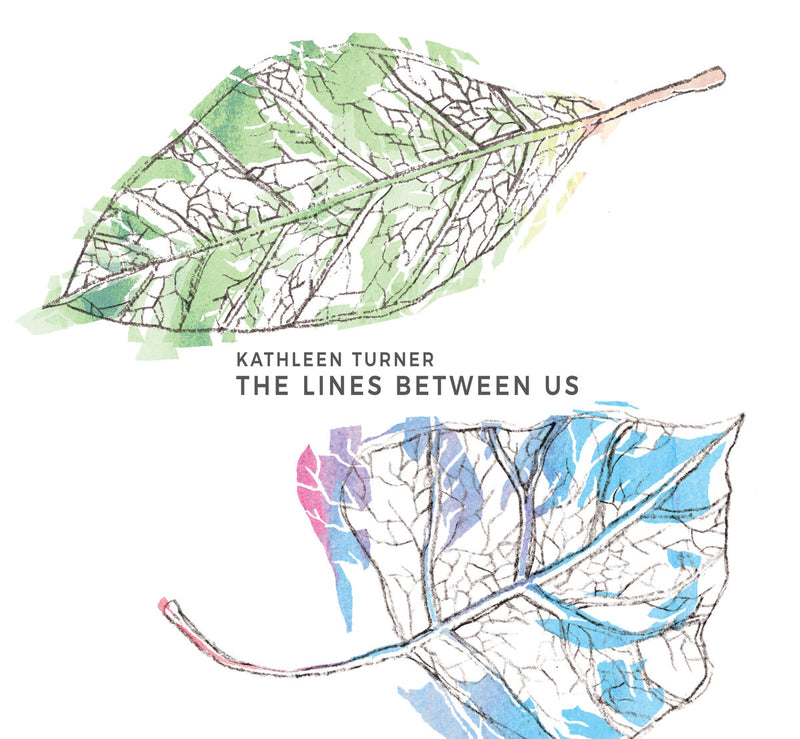 Kathleen Turner – Lines Between Us EP CD