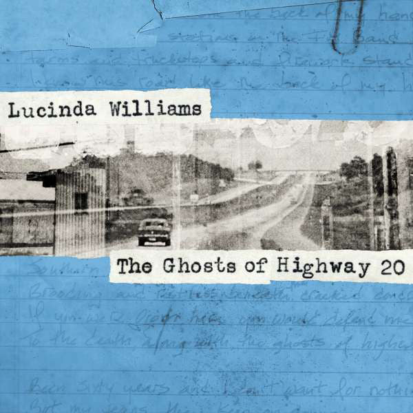 Lucinda Williams - The Ghost Of Highway 20 CD