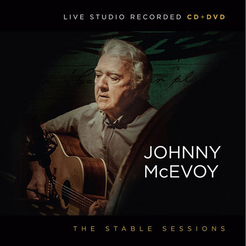 Johnny McEvoy - The Stable Sessions CD/DVD