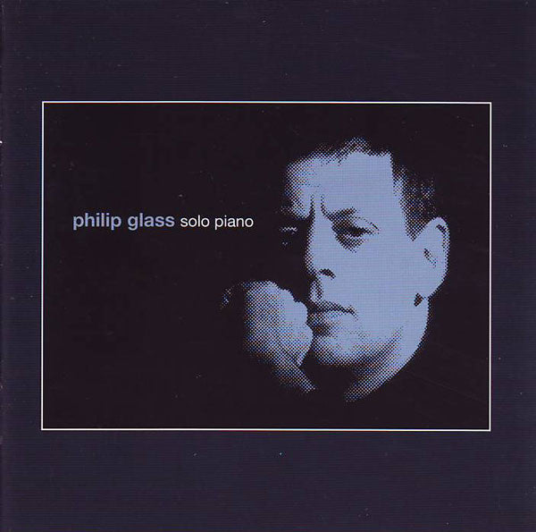 Philip Glass - Solo Piano CD