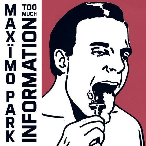 Maxïmo Park ‎- Too Much Information CD