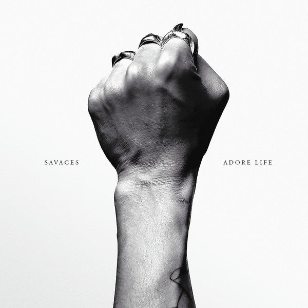Savages - Adore Life LP