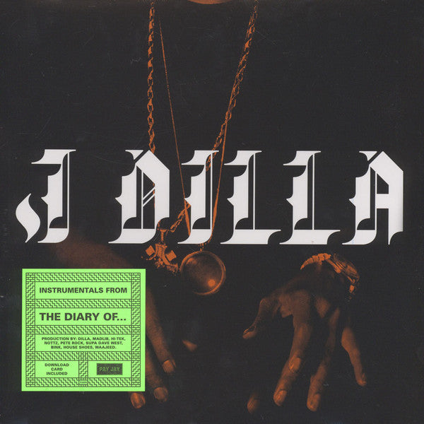 J Dilla - The Diary Of J Dilla Instrumentals LP