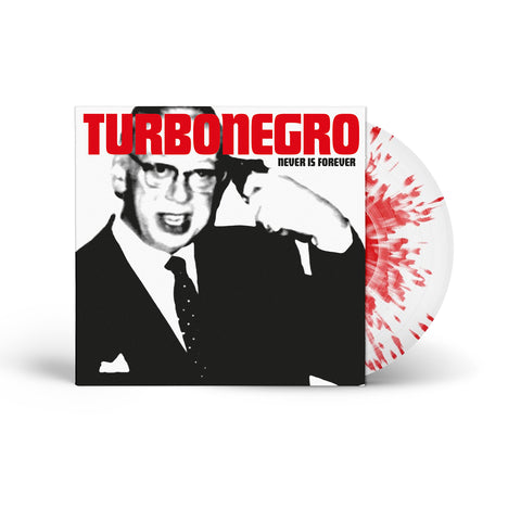 Turbonegro – Never Is Forever LP LTD Red w/ White Splatter Vinyl