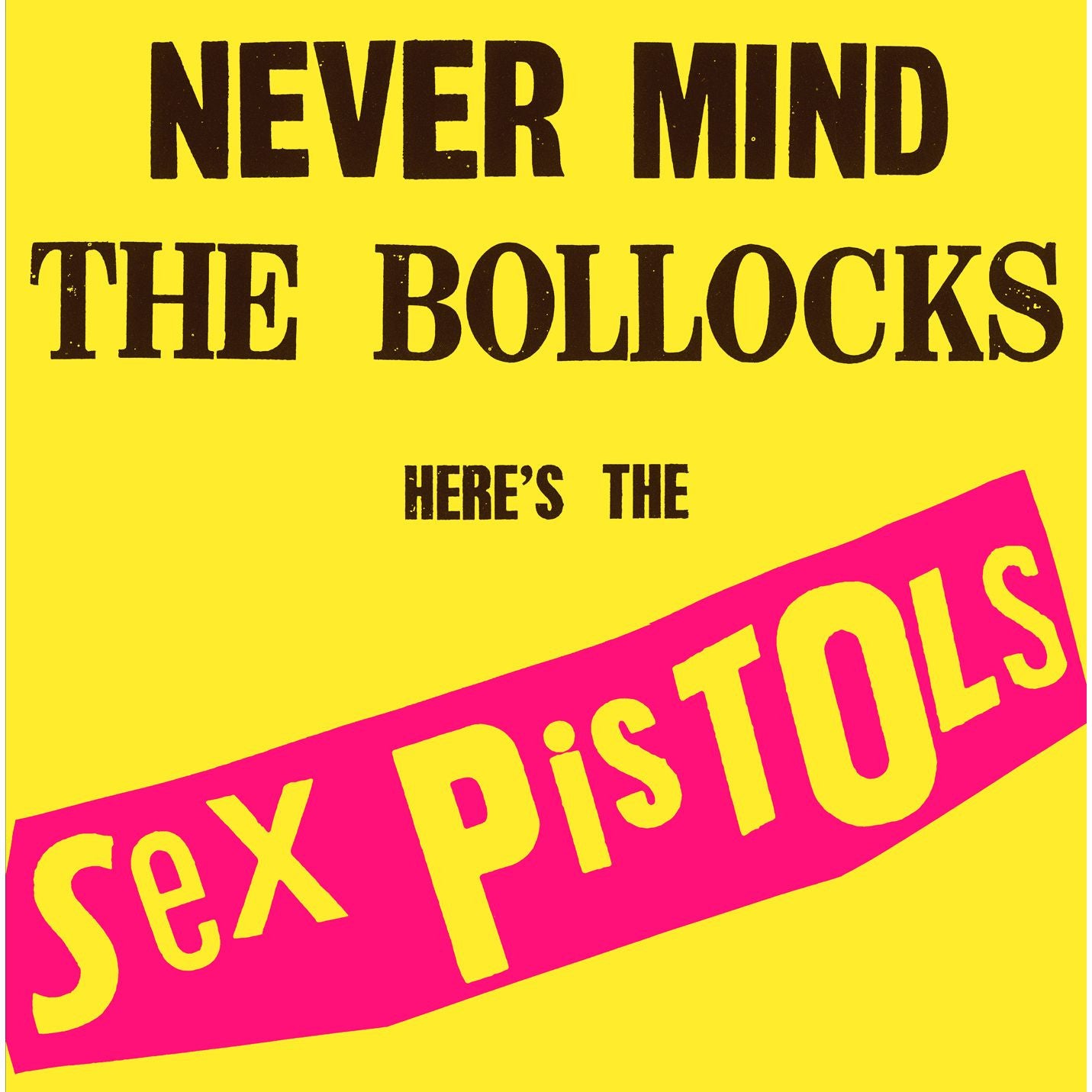 Sex Pistols - Never Mind The Bollocks, Here's The Sex Pistols CD