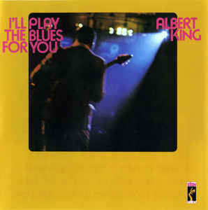 Albert King ‎– I'll Play The Blues For You CD