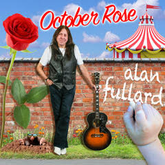 Alan Fullard - October Rose CD