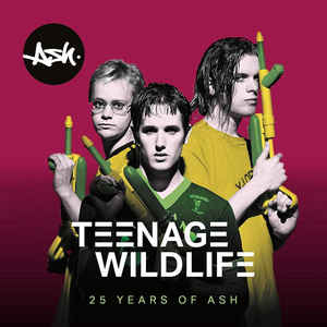 Ash - Teenage Wildlife 2CD