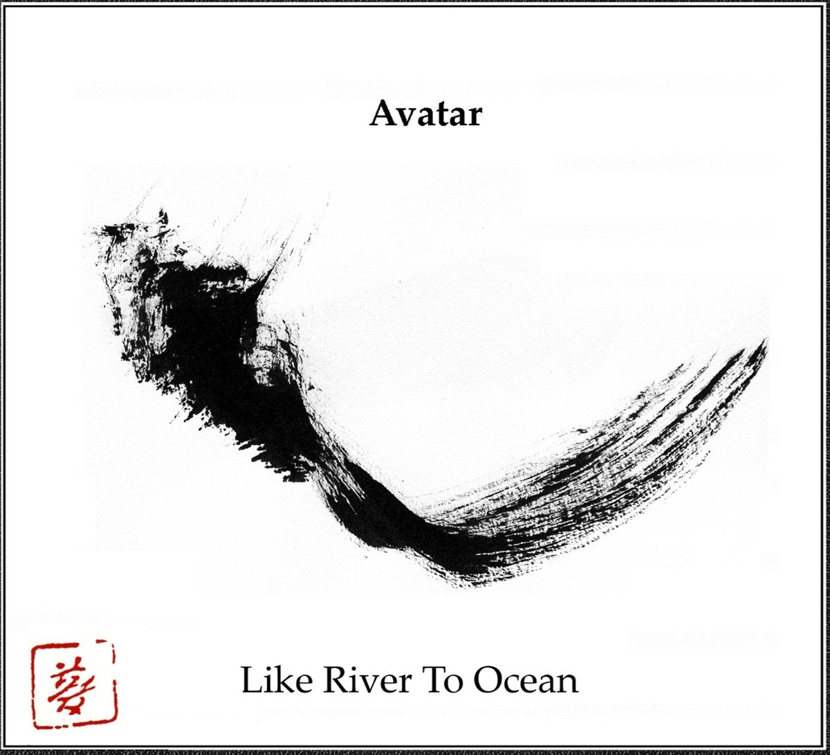 Avatar - Like River to Ocean CD