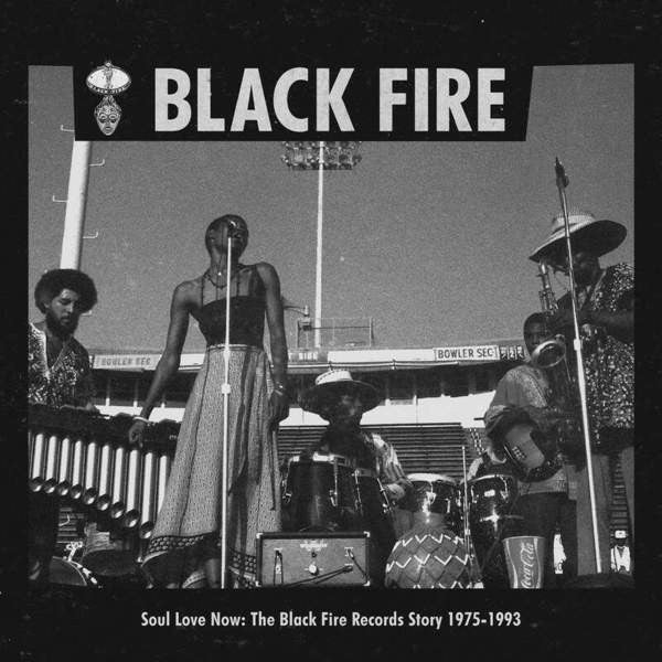 Various Artists - Soul Love Now: The Black Fire Records Story 75-93 2LP