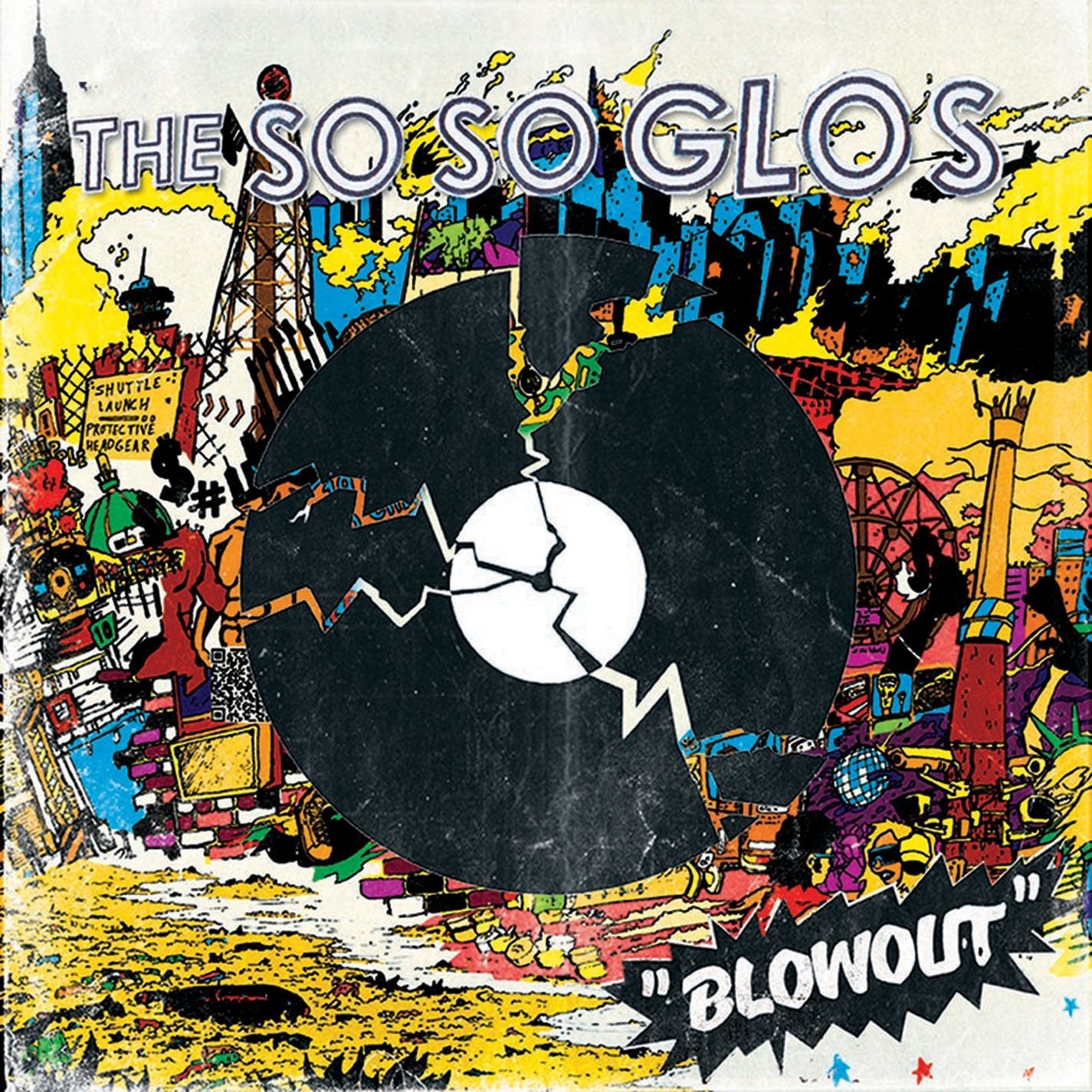 So So Glos - Blowout CD