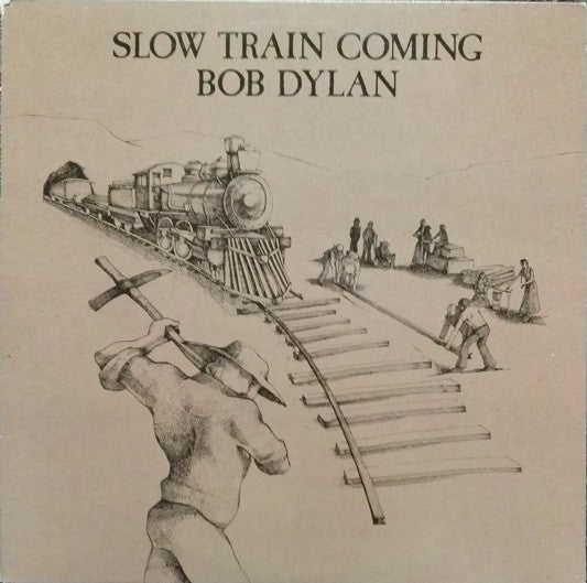 Bob Dylan - Slow Train Coming LP