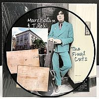 Marc Bolan & T.Rex - The Final Cuts LP RSD 2018 Exclusive Picture Disc