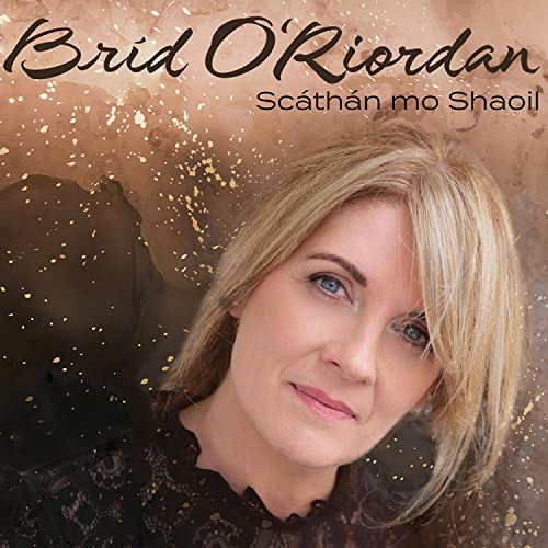 Bríd O Riordan - ‘Scáthán mo Shaoil' CD