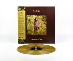 Anne Briggs - The Time Has Come LP LTD Gold Vinyl