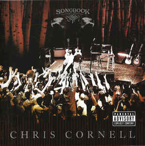 Chris Cornell ‎– Songbook CD