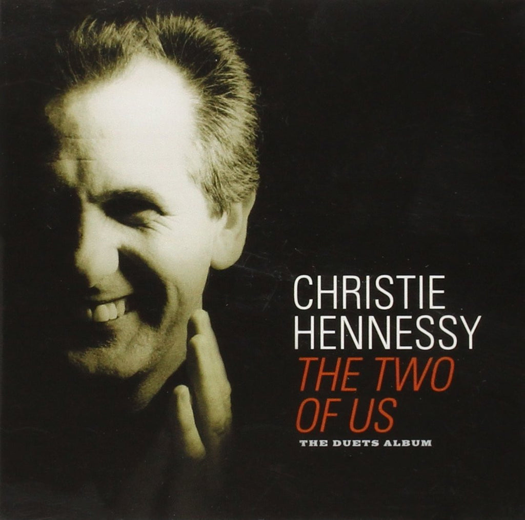 Christie Hennessy - The Two Of Us: Duets Album CD