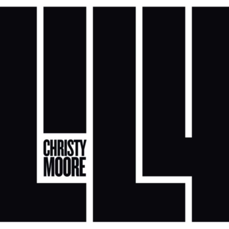 Christy Moore - Lily CD