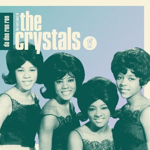 Crystals - Da Doo Ron Ron: The Very Best Of The Crystals CD