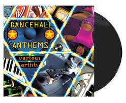Various Artists – Dancehall Anthems LP