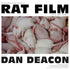 Dan Deacon - Rat Film OST LP