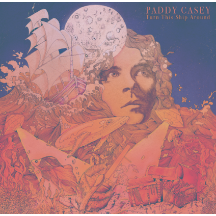 Paddy Casey – Turn This Ship Around LP