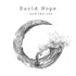 David Hope - ...And The Sea CD