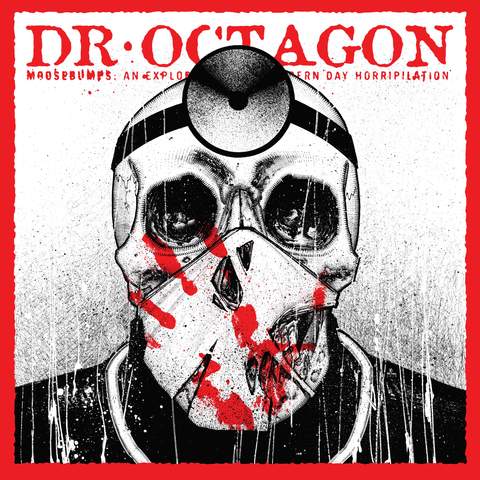 Dr. Octagon - Moosebumps: An Exploration Into Modern Day Horripilation 2LP