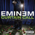 Eminem - Curtain Call The Hits LP