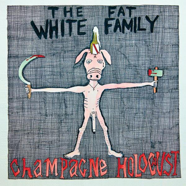 Fat White Family ‎– Champagne Holocaust 2CD Deluxe