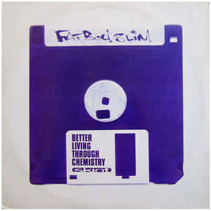 Fatboy Slim ‎– Better Living Through Chemistry 2LP