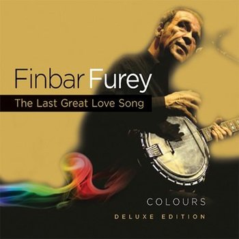 Finbar Furey - Colours (The Last Great Love Song) Deluxe Edition CD
