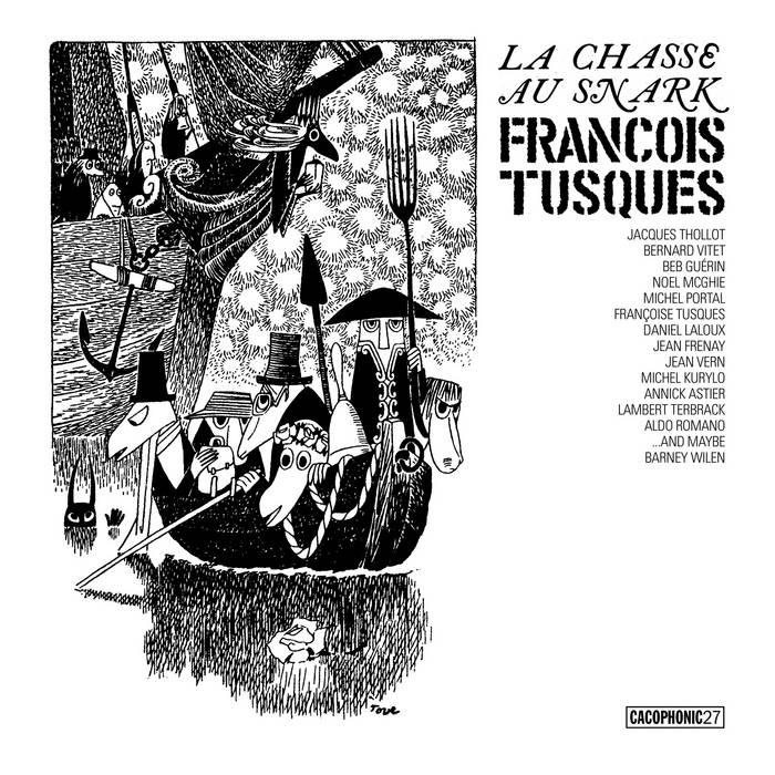 François Tusques - La Chasse Au Snark (The Hunting Of The Snark) 2LP