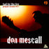 Don Mescall - Fuel For The Fire CD EP