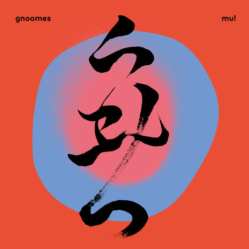 Gnoomes - Mu! LP LTD Edition Red Vinyl