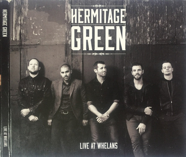 Hermitage Green - Live At Whelans CD