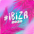 Various Artists ‎– #Ibiza 2020 LP
