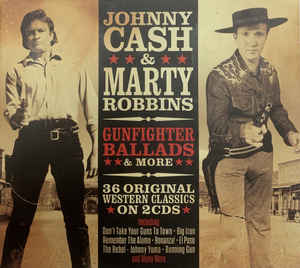 Johnny Cash & Marty Robbins ‎– Gunfighter Ballads & More LP