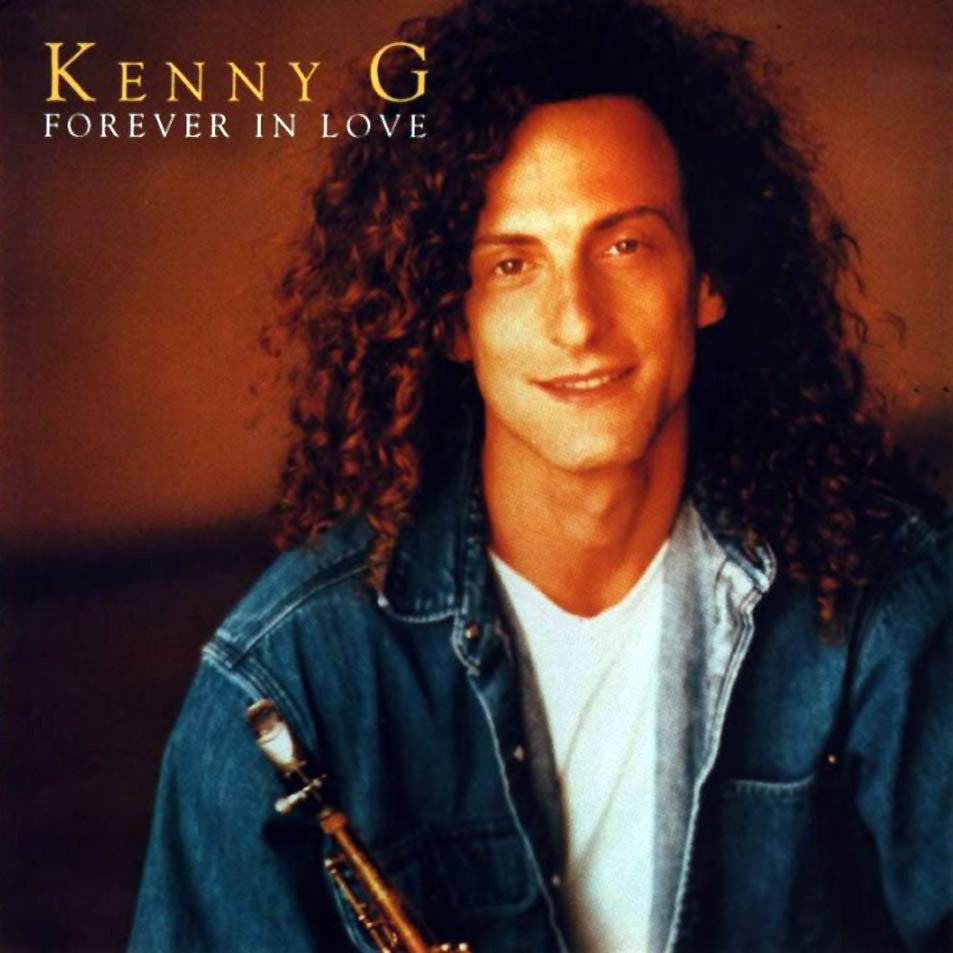 Kenny G - Forever In Love: The Best Of Kenny G