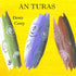 Denis Carey - An Turas CD